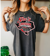 Load image into Gallery viewer, She’s from Chisum I can tell