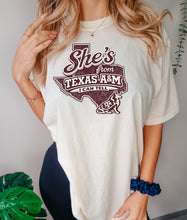 Load image into Gallery viewer, She’s from Texas A&M I can tell