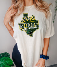 Load image into Gallery viewer, She’s from Moody I can tell