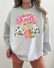 Load image into Gallery viewer, She’s from Whoville I can tell
