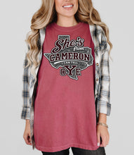 Load image into Gallery viewer, She’s from Cameron I can tell