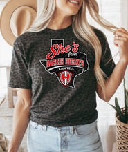 Load image into Gallery viewer, She’s from Harker Heights I can tell