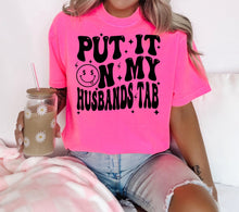 Load image into Gallery viewer, Put it on my tab-neon pink tee
