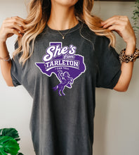Load image into Gallery viewer, She’s from Tarleton I can tell
