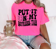 Load image into Gallery viewer, Put it on my tab-neon pink tee
