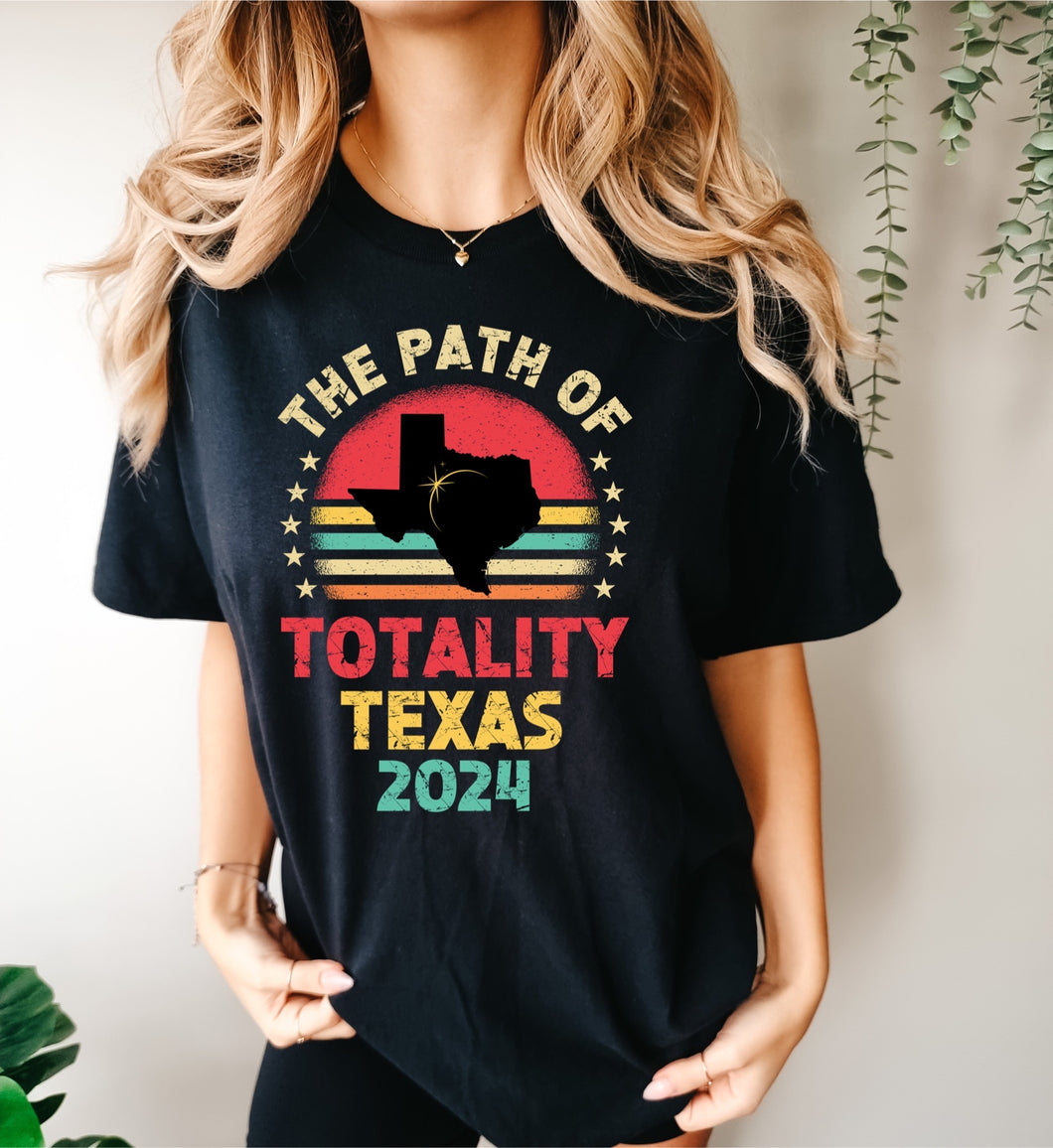 Solar Eclipse Tees- The Path of Totality Colorful Texas