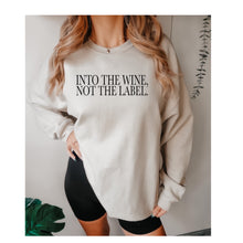 Load image into Gallery viewer, Into the Wine not the label
