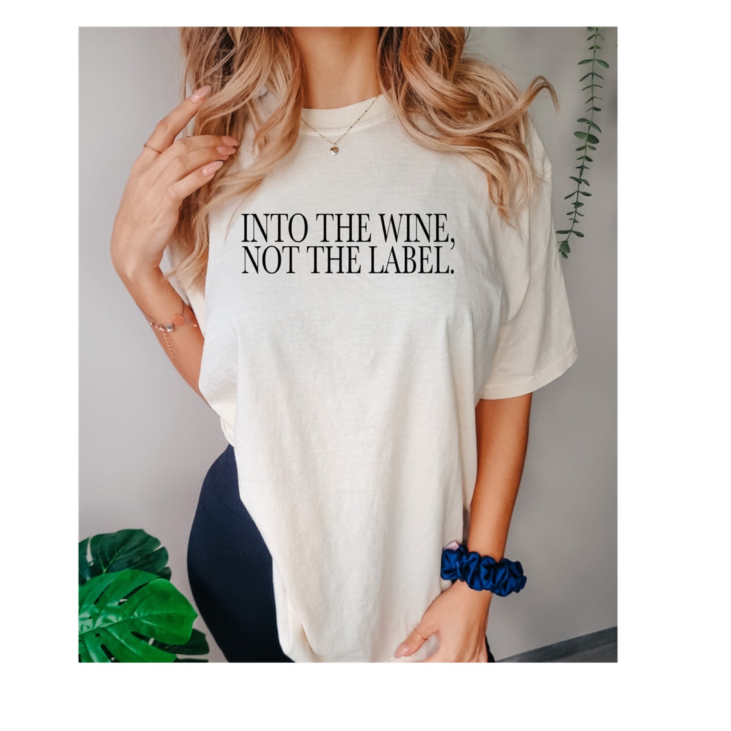 Into the Wine not the label