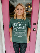 Load image into Gallery viewer, Get your hopes up tee

