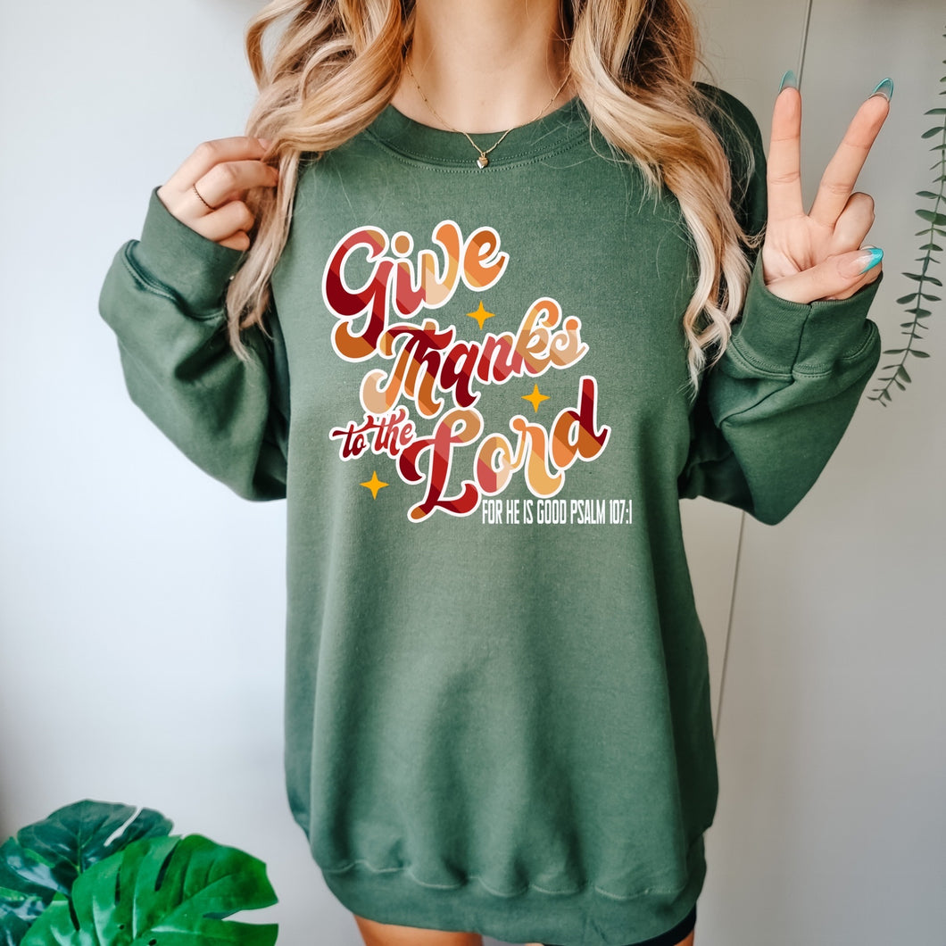 Give thanks to the Lord