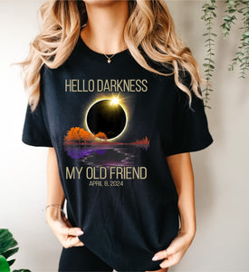 Solar Eclipse Tees- Hello darkness my old friend
