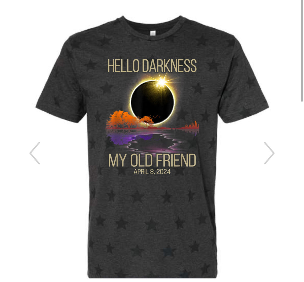 Solar Eclipse Tees- Hello darkness my old friend