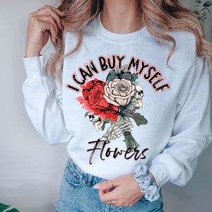 I can buy myself flowers rocker Crewneck