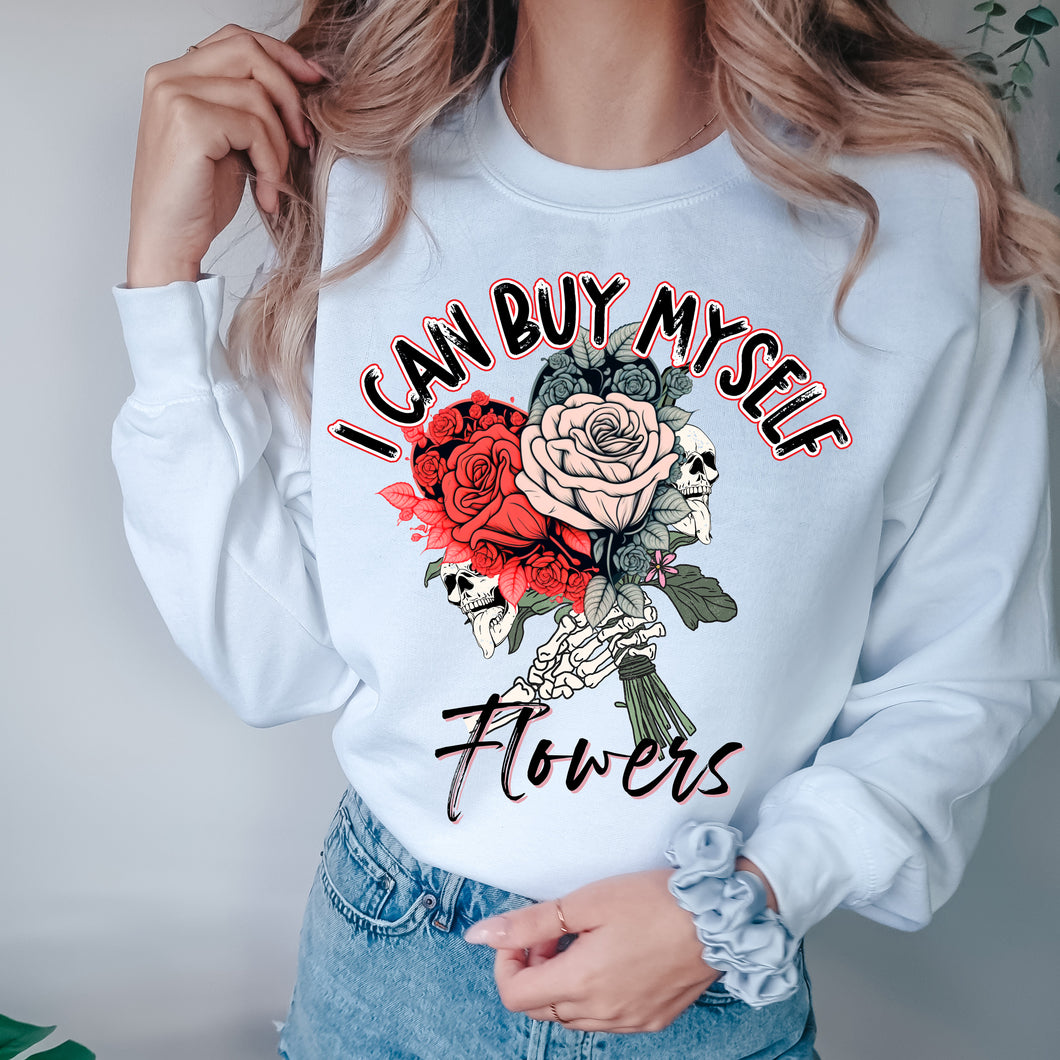 I can buy myself flowers rocker Crewneck